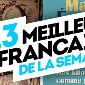 Les 13 meilleures publicités françaises de la semaine ! Les 13 meilleures publicités françaises de la semaine !