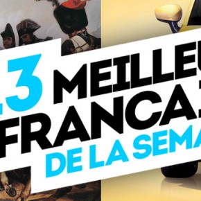 Les 13 meilleures publicités françaises de la semaine ! Les 13 meilleures publicités françaises de la semaine !