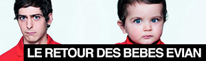 Baby & Me : les bébés Evian sont de retour