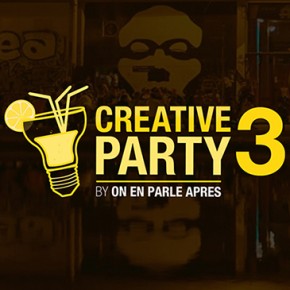 Creative Party : tous les créatifs se réunissent pour une grande soirée Creative Party : tous les créatifs se réunissent pour une grande soirée