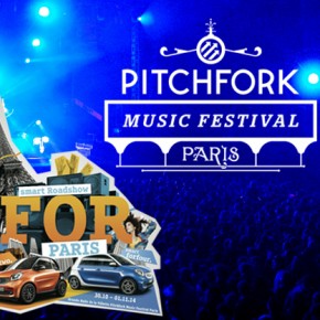 Smart : 4 invitations à gagner pour le Pitchfork Festival 2014 Smart : 4 invitations à gagner pour le Pitchfork Festival 2014
