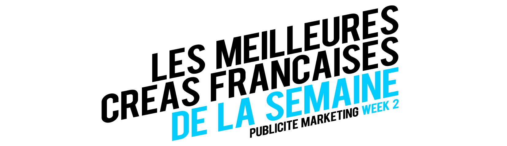 llllitl-publicité-marketing-meilleures-créations-francaises-france-agences