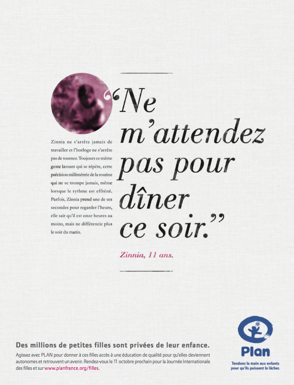 llllitl-PLAN-aide-enfants-petites-filles-travail-aide-enfance-éducation-agence-clm-bbdo-paris-journée-mondiale-des-filles-11-octobre-2012-print-publicité-septembre-2012