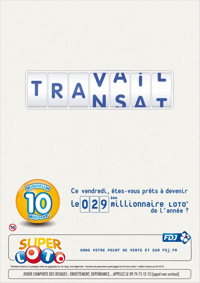 llllitl-françaises-des-jeux-publicité-print-loto-transat-travail-coquillage-coquillette-millionnaire-agence-betc-euro-rscg