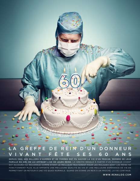 llllitl-association-renaloo-print-publicité-greffe-de-rein-gateau-60-ans-anniversaire-chirurgie-agence-betc