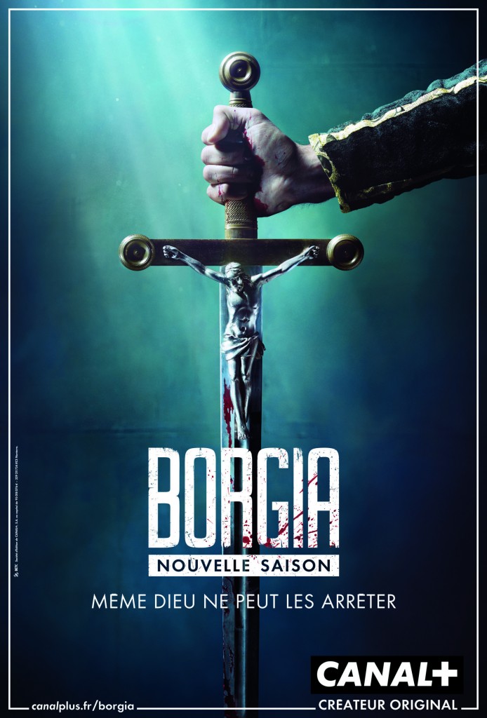 llllitl-canal+-borgia-série-télévision-publicité-print-affichage-affiche-promotion-émission-agence-betc-paris