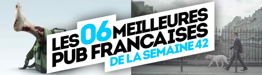 meilleures-publicites-francaises-semaine-42