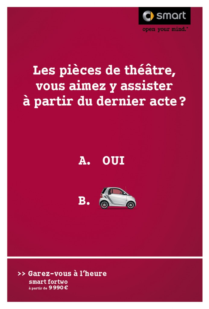 smart-publicité-marketing-affiche-print-garez-vous-à-lheure-question-oui-non-clm-bbdo-2