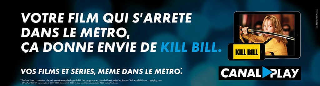 canalplay-publicite-marketing-metro-affiche-series-films-contextuel-agence-buzzman-scandal-mad-men-kill-bill-damages-4