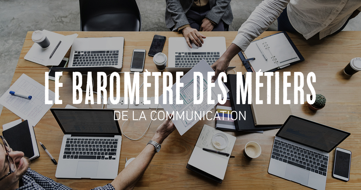 emploi-publicite-agences-annonceurs-barometre-metiers-communication-2018-sup-de-com
