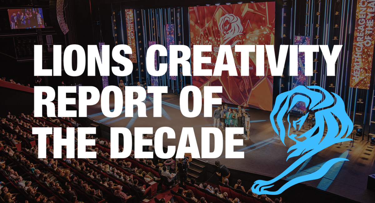 cannes-lions-creativity-report-decade-2020