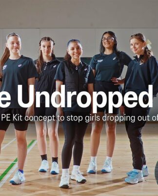 ASICS – The Undropped Kit: Co-Creating A New PE Kit With Young Girls ASICS The Undropped Kit Co-Creating A New PE Kit With Girls